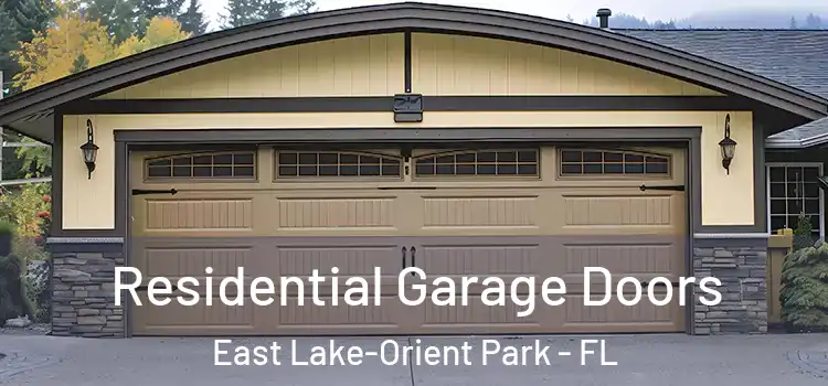  Residential Garage Doors East Lake-Orient Park - FL